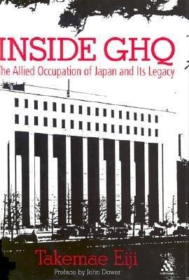 inside-ghq-the-allied-occupation-of-japan-and-its-legacy.jpg